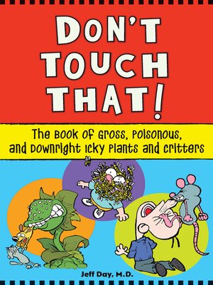 cover image of Don't Touch That!